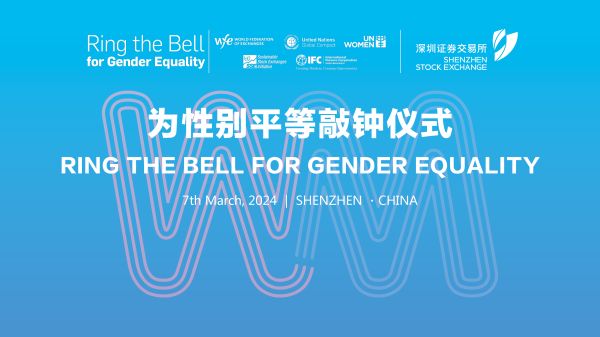 7 March - Ring the Bell for Gender Equality at Shenzhen Stock Exchange